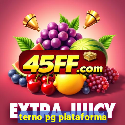terno pg plataforma